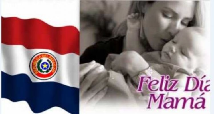 ¡Feliz día a todas las Madres del Paraguay!