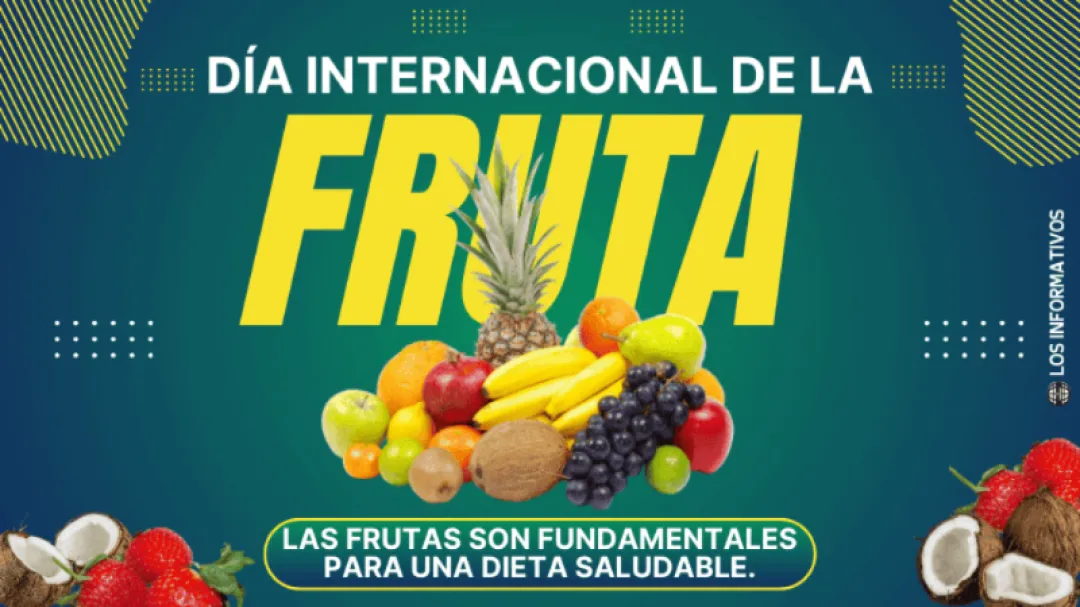 1º de Julio: Día Internacional de la Fruta